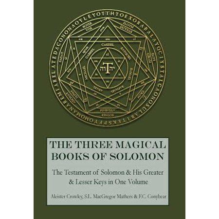 The Occult Wisdom of Solomon: Lessons from his Three Books